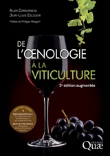 De l'oenologie à la viticulture - Alain Carbonneau