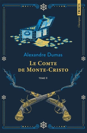 Le comte de Monte-Cristo. Vol. 2 - Alexandre Dumas