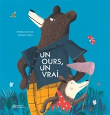 Un ours, un vrai - Stéphane Servant
