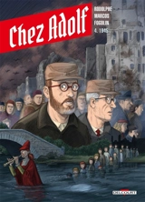 Chez Adolf. Vol. 4. 1945 - Rodolphe