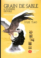 Grain de sable & poussière d'étoile - Tao Xue
