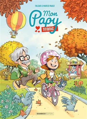 Mon papy Titanic. Vol. 2 - Falzar