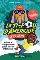 Le ti-pou d'Amérique de 7 à 12 ans - Hamel, Sarah