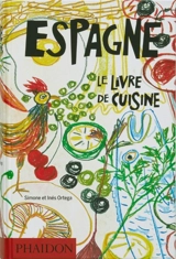 Espagne : le livre de cuisine - Simone Ortega