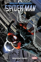 Miles Morales : Spider-Man. Vol. 2. Mauvais sang - Cody Ziglar