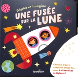Une fusée sur la Lune - Teresa Bellon