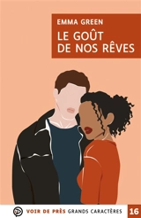 Le goût de nos rêves - Emma Green