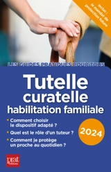 Tutelle, curatelle, habilitation familiale : 2024 - Emmanuèle Vallas-Lenerz