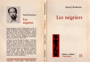 Les Négriers - Daniel Boukman