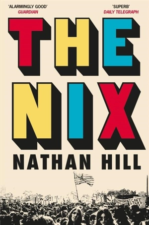 The Nix - Hill, Nathan