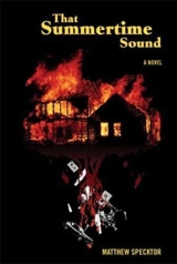 That Summertime Sound - Matthew Specktor