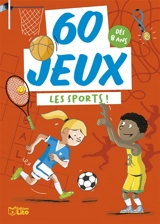 Les sports ! : dès 8 ans - Patrick Chenot