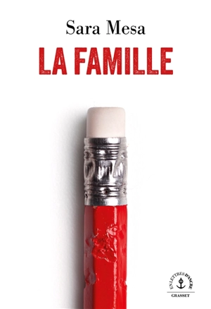 La famille - Sara Mesa
