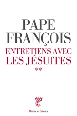 Entretiens avec les jésuites. Vol. 2 - François