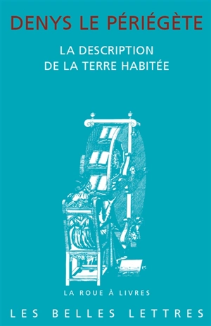 La description de la Terre habitée - Denys le Périégète