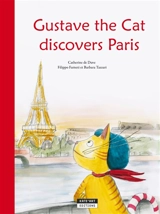 Gustave the Cat discovers Paris - Catherine De Duve