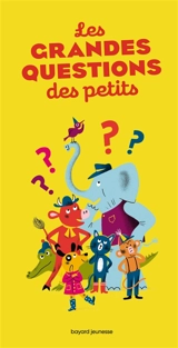 Les grandes questions des petits - Sophie Furlaud