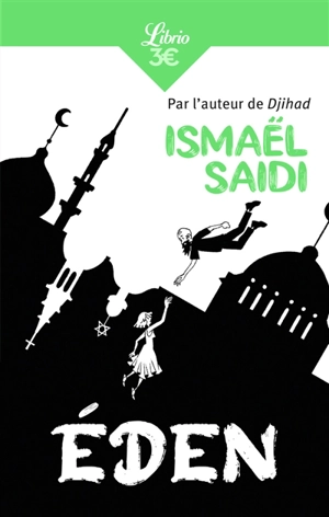 Eden - Ismaël Saidi