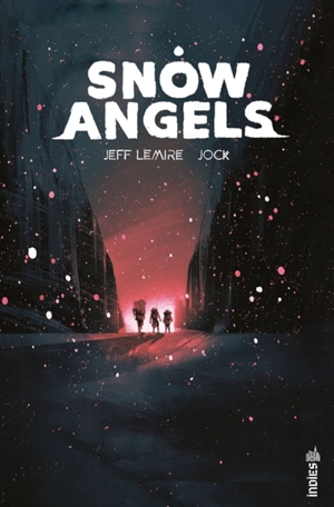 Snow angels - Jeff Lemire