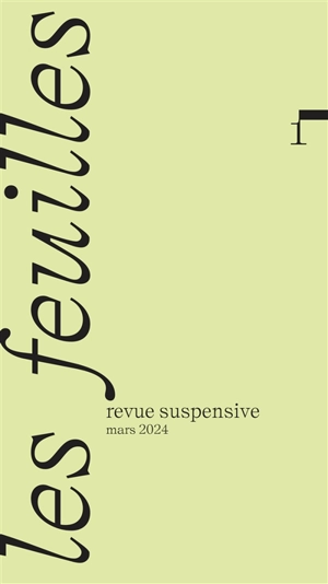 Les feuilles : revue suspensive, n° 1