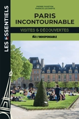 Paris incontournable - Pierre Faveton