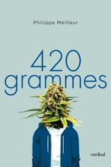 420 grammes - Meilleur, Philippe
