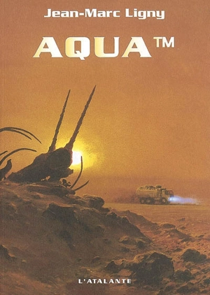 Aqua TM - Jean-Marc Ligny