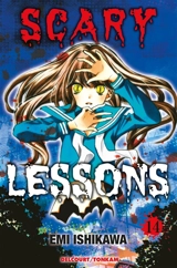 Scary lessons. Vol. 14 - Emi Ishikawa