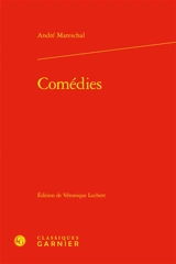 Comédies - André Mareschal