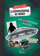 Les apparitions d’ovnis - Annie Richard
