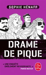 Drame de pique - Sophie Hénaff