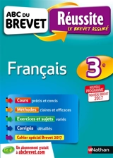Français 3e : nouveau programme, nouveau brevet 2017 - Cécile de Cazanove