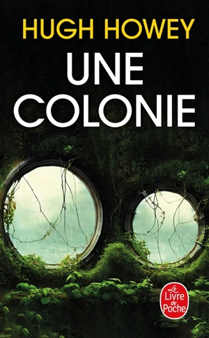 Une colonie - Hugh Howey