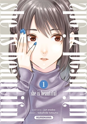 She is beautiful. Vol. 1 - Jun Esaka