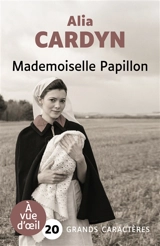 Mademoiselle Papillon - Alia Cardyn