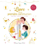 Le livre de ma première communion - Virginie Aladjidi