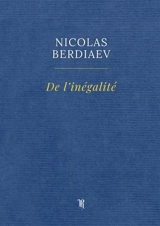 De l'inégalité - Berdiaev, Nicolas