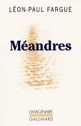 Méandres - Léon-Paul Fargue
