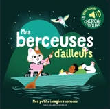 Mes berceuses d'ailleurs - Elsa Fouquier