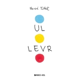 Ul levr - Hervé Tullet