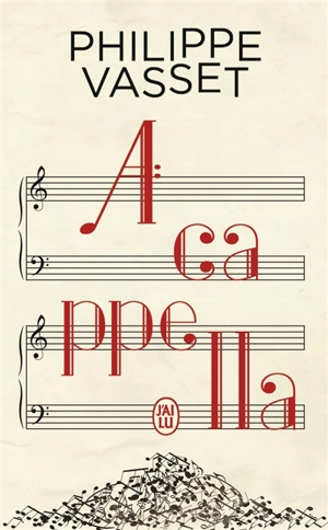A cappella - Philippe Vasset