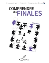 Comprendre les finales - John Nunn