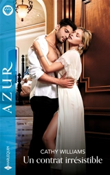Un contrat irrésistible - Cathy Williams