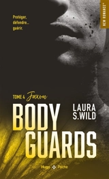 Bodyguards. Vol. 4. Jaxon - Laura S. Wild