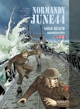 Normandy, june 44. Vol. 3. Gold Beach, Arromanches - Jean-Blaise Djian
