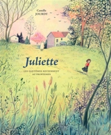 Juliette : les fantômes reviennent au printemps - Camille Jourdy