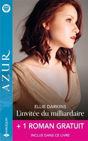 L'invitée du milliardaire - Ellie Darkins