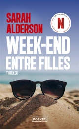 Week-end entre filles - Sarah Alderson