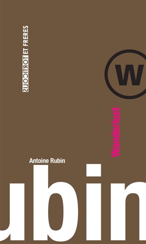 Wanderlust - Antoine Rubin