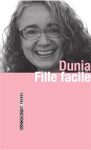 Fille facile - Dunia Miralles